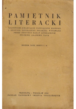 Pamiętnik literacki rocznik XLIII zeszyt 3 - 4