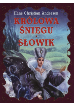 Królowa śniegu Słowik