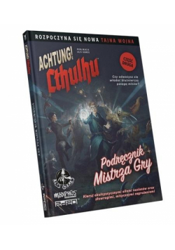 Achtung! Cthulhu Podręcznik mistrza gry