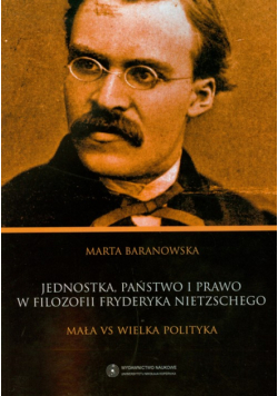 Jednostka państwo i prawo w filozofii Fryderyka Nietzschego