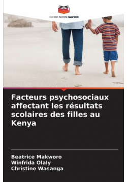 Facteurs psychosociaux affectant les résultats scolaires des filles au Kenya
