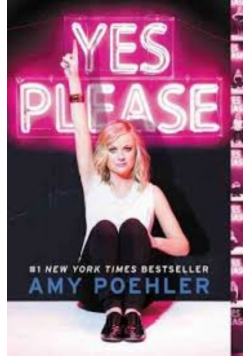 Yes Please Amy Poehler