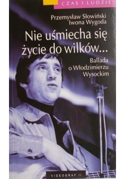 Nie uśmiecha się życie do wilków