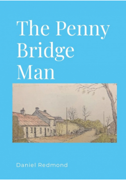 The Penny Bridge Man