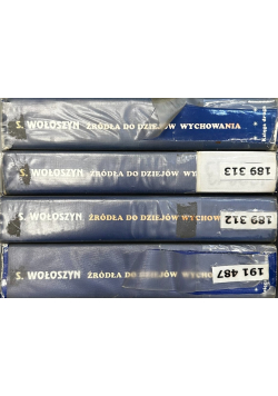 Źródła do dziejów wychowania i myśli pedagogicznej 4 tomy