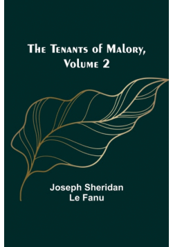 The Tenants of Malory, Volume 2