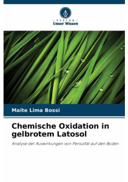 Chemische Oxidation in gelbrotem Latosol