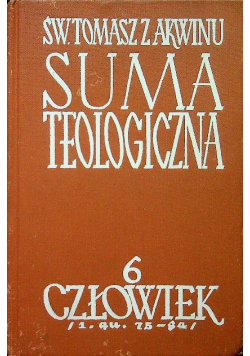 Suma Teologiczna Tom 6 Człowiek