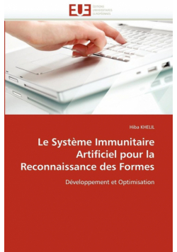 Le système immunitaire artificiel pour la reconnaissance des formes