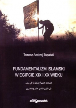 Fundamentalizm islamski w Egipcie XIX i XX wieku