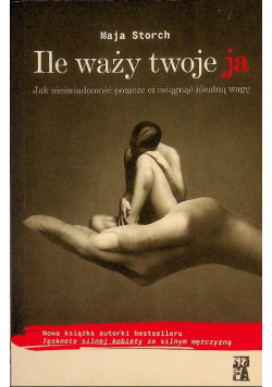 Ile waży twoje ja