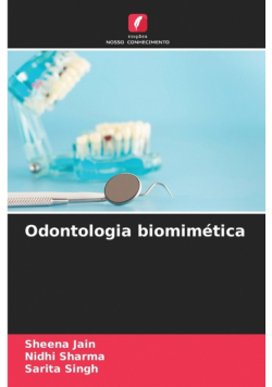 Odontologia biomimética