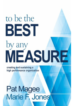 To Be the Best By Any Measure