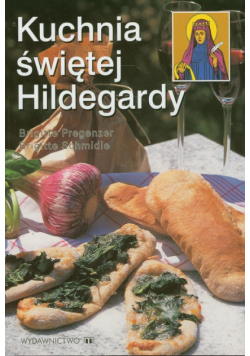 Kuchnia świętej Hildegardy