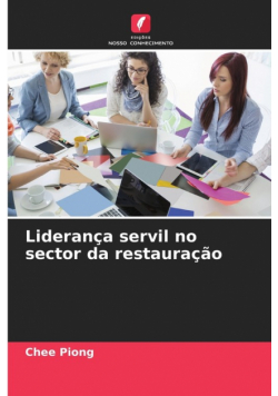 Liderança servil no sector da restauração