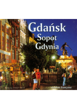 Gdańsk Sopot Gdynia wersja francuska