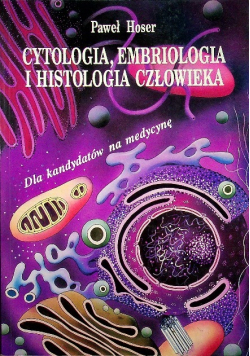 Cytologia embriologia i histologia człowieka