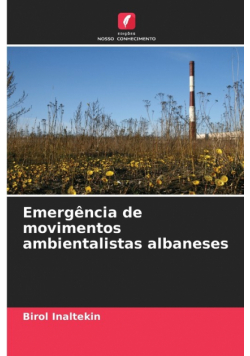 Emergência de movimentos ambientalistas albaneses
