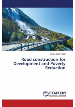 Road construction for Development and Poverty Reduction