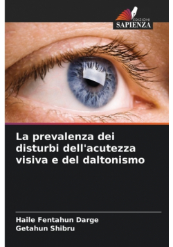 La prevalenza dei disturbi dell'acutezza visiva e del daltonismo