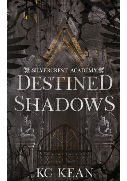 Destined Shadows