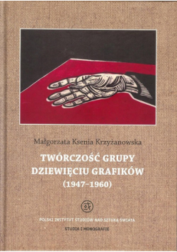 Twórczość grupy Dziewięciu Grafików