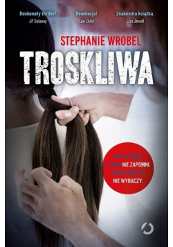 Troskliwa