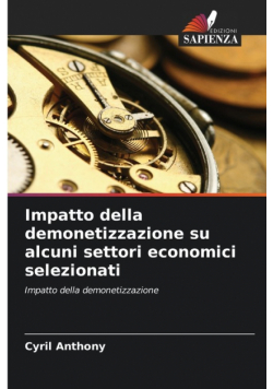 Impatto della demonetizzazione su alcuni settori economici selezionati
