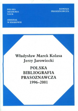 Polska Bibliografia Prasoznawcza 1996 - 2001