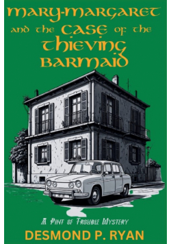 Mary-Margaret and the Case of the Thieving Barmaid