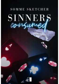 Sinners Anonymous Tom 3 Sinners Consumed