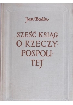 Sześć ksiąg o Rzeczypospolitej