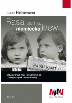 Rasa, ziemia, niemiecka krew