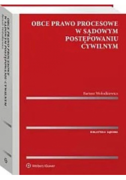 Obce prawo procesowe w sądowym postępowaniu cywilnym