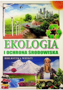 Biblioteka wiedzy - Ekologia i ochrona środowiska