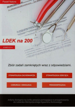 LDEK na 200 Tom 1 Zbiór zadań zamkniętych wraz z odpowiedziami