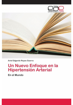 Un Nuevo Enfoque en la Hipertensión Arterial