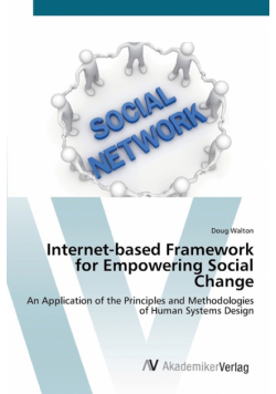 Internet-based Framework for Empowering Social Change