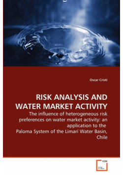 Risk Analysis And Water Market Activity