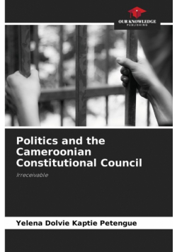 Politics and the Cameroonian Constitutional Council