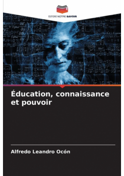 Éducation, connaissance et pouvoir
