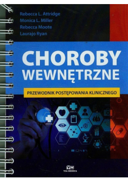 Choroby wewnętrzne Przewodnik postępowania klinicznego