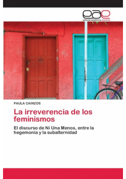 La irreverencia de los feminismos