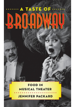 A Taste of Broadway