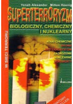 Superterroryzm biologiczny, chemiczny i nuklearny