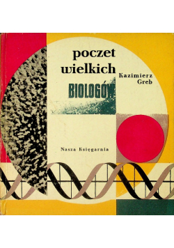 Poczet wielkich biologów