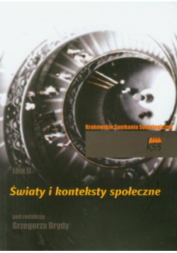 Światy i konteksty społeczne Tom 2