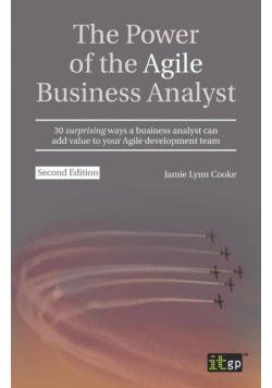 The Power of the Agile Business Analyst