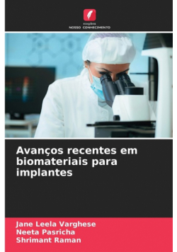 Avanços recentes em biomateriais para implantes