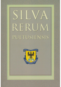 Silva Rerum Pultusiensis